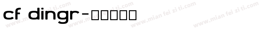 cf dingr字体转换